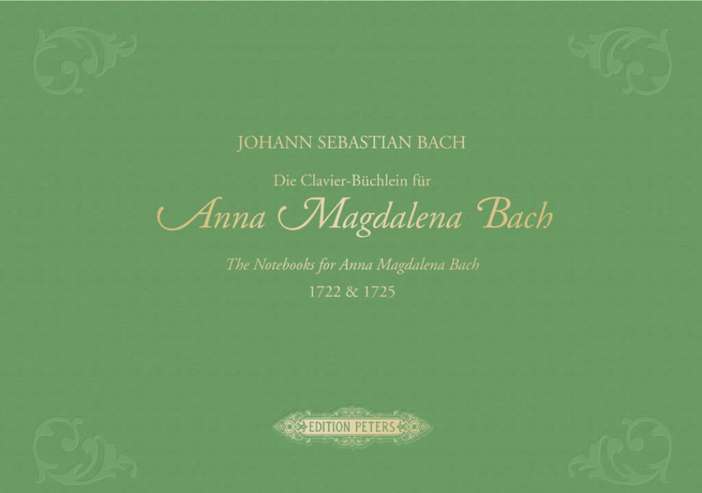 Johann Sebastian Bach: Die Clavier-Büchlein für Anna Magdalena Bach: Solo de Piano