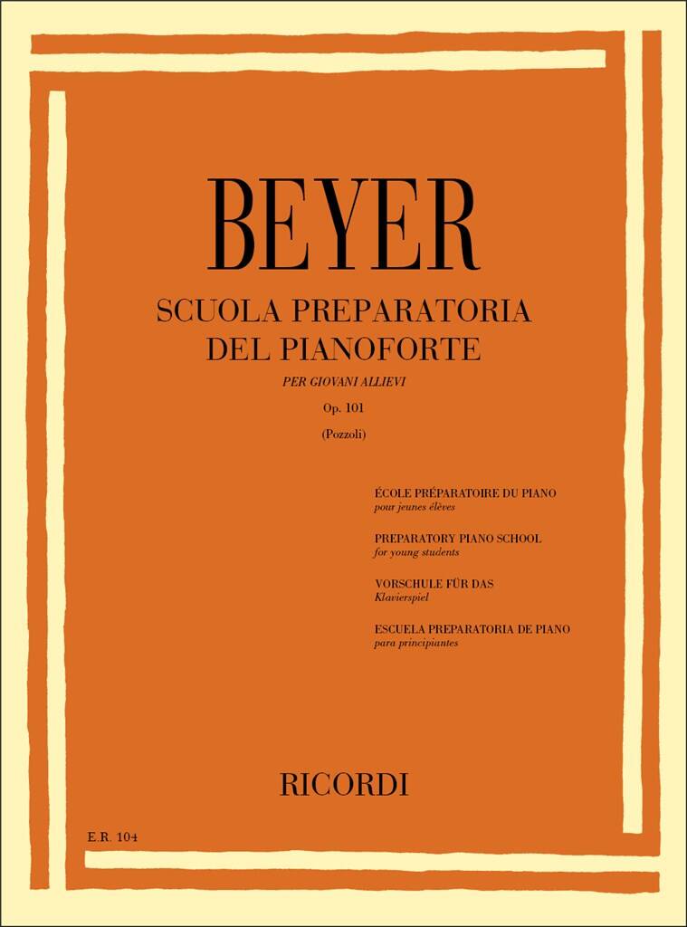 Ferdinand Beyer: Scuola preparatoria del pianoforte Op. 101: Solo de Piano