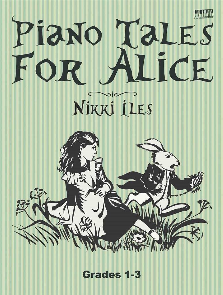 Nikki Iles: Piano Tales for Alice: Solo de Piano
