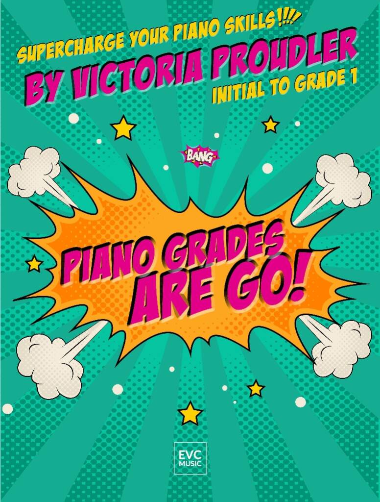 Victoria Proudler: Piano Grades are Go!: Solo de Piano