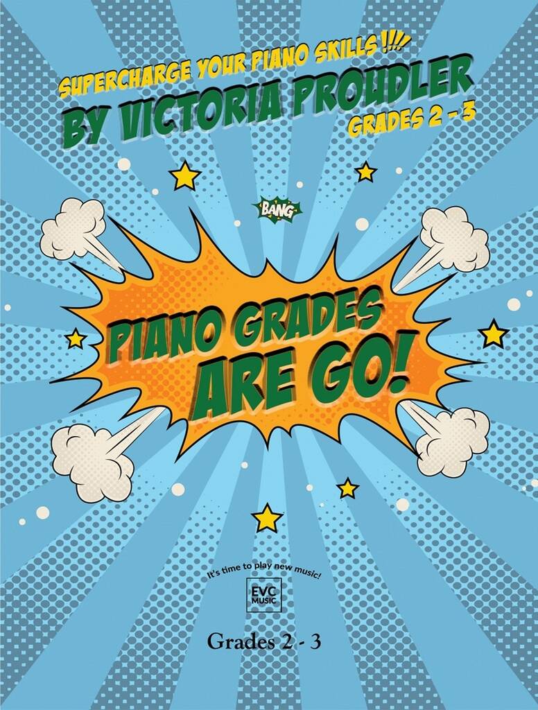 Victoria Proudler: Piano Grades are Go! Grades 2-3: Solo de Piano