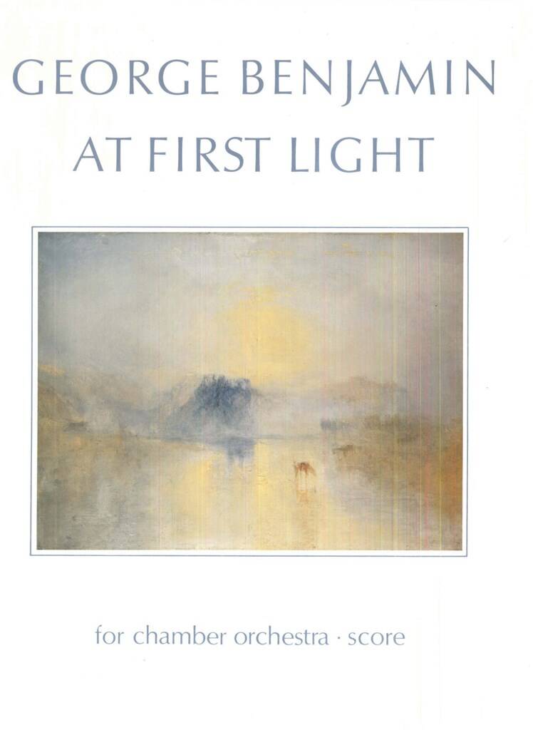George Benjamin: At First Light: Orchestre Symphonique
