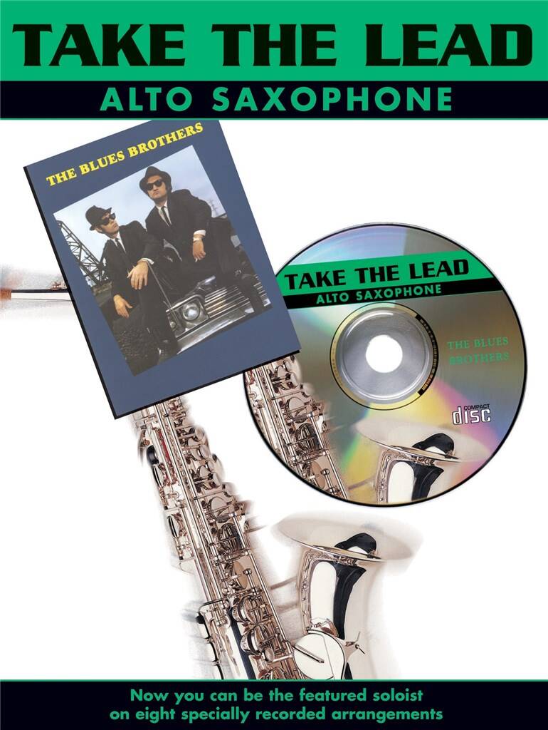 The Blues Brothers: Take The Lead - The Blues Brothers: Saxophone Alto