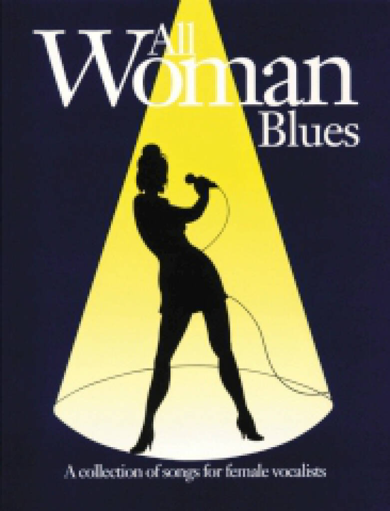 All Woman Blues: Piano, Voix & Guitare