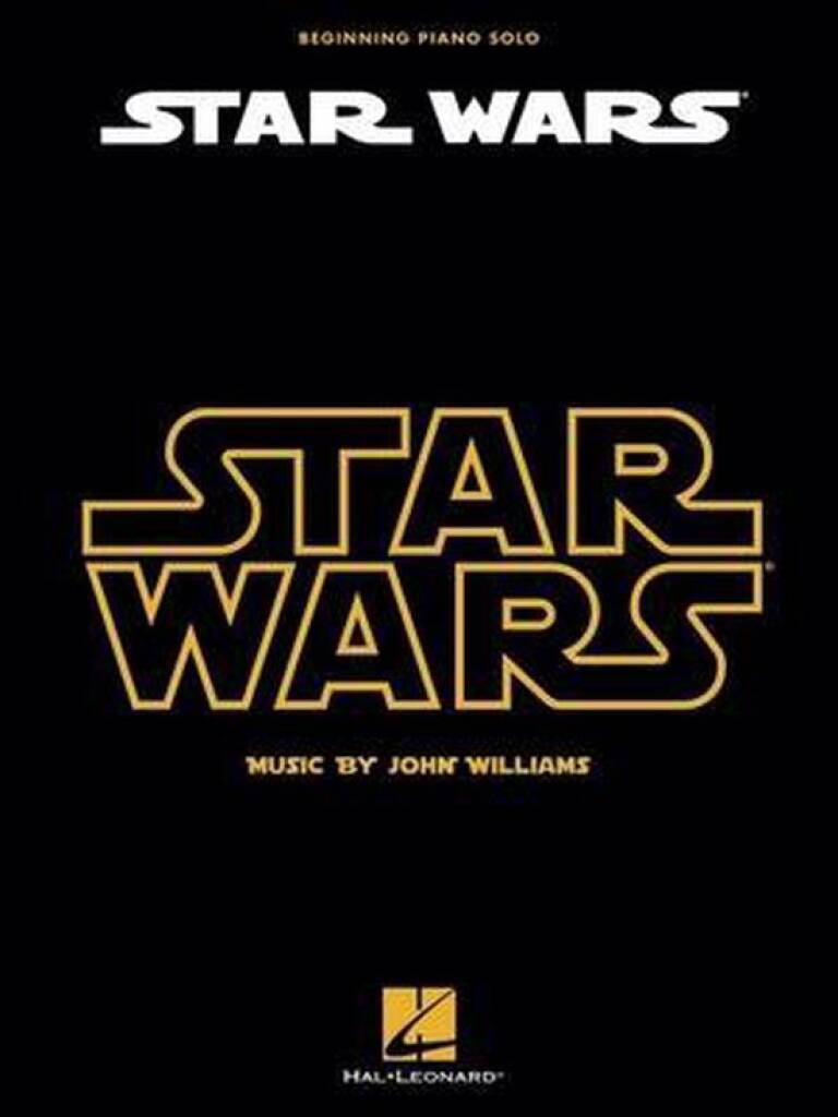 John Williams: Star Wars for Beginning Piano Solo: Solo de Piano