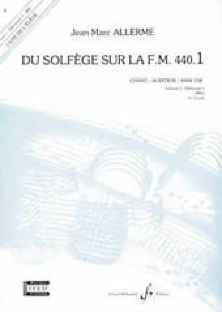 Du solfege sur la F.M. 440.1 - Chant/Audition/Ana.