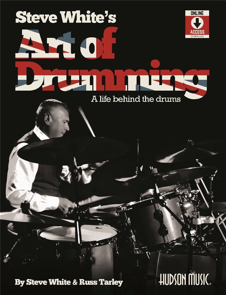 Steve White: Steve White's Art of Drumming: Batterie