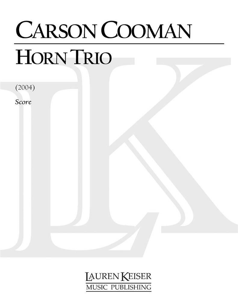 Carson Cooman: Horn Trio: Cor d'Harmonie (Ensemble)