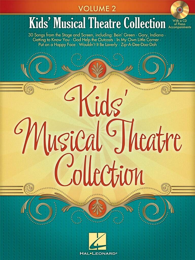 Kids' Musical Theatre Collection - Volume 2: Solo pour Chant