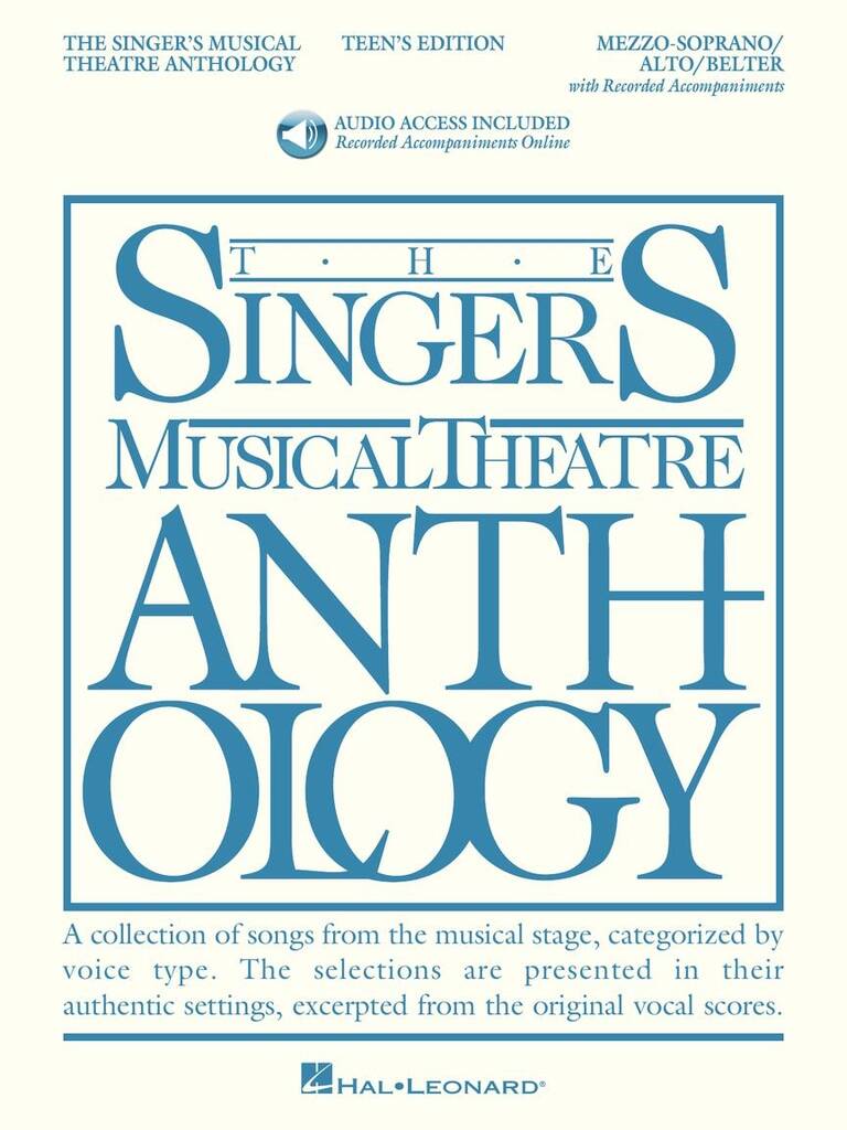 Singer's Musical Theatre Anthology - Teen's Ed.: Chant et Piano