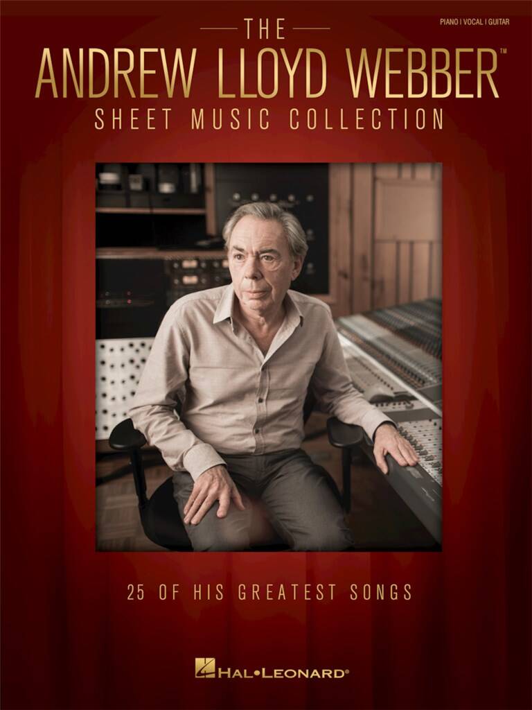 The Andrew Lloyd Webber Sheet Music Collection: Piano, Voix & Guitare