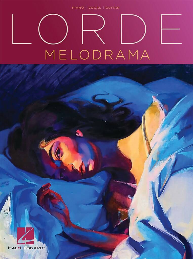 Lorde - Melodrama: Piano, Voix & Guitare