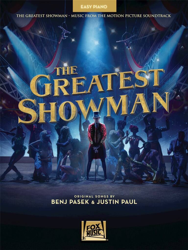 Benj Pasek: The Greatest Showman: Piano Facile