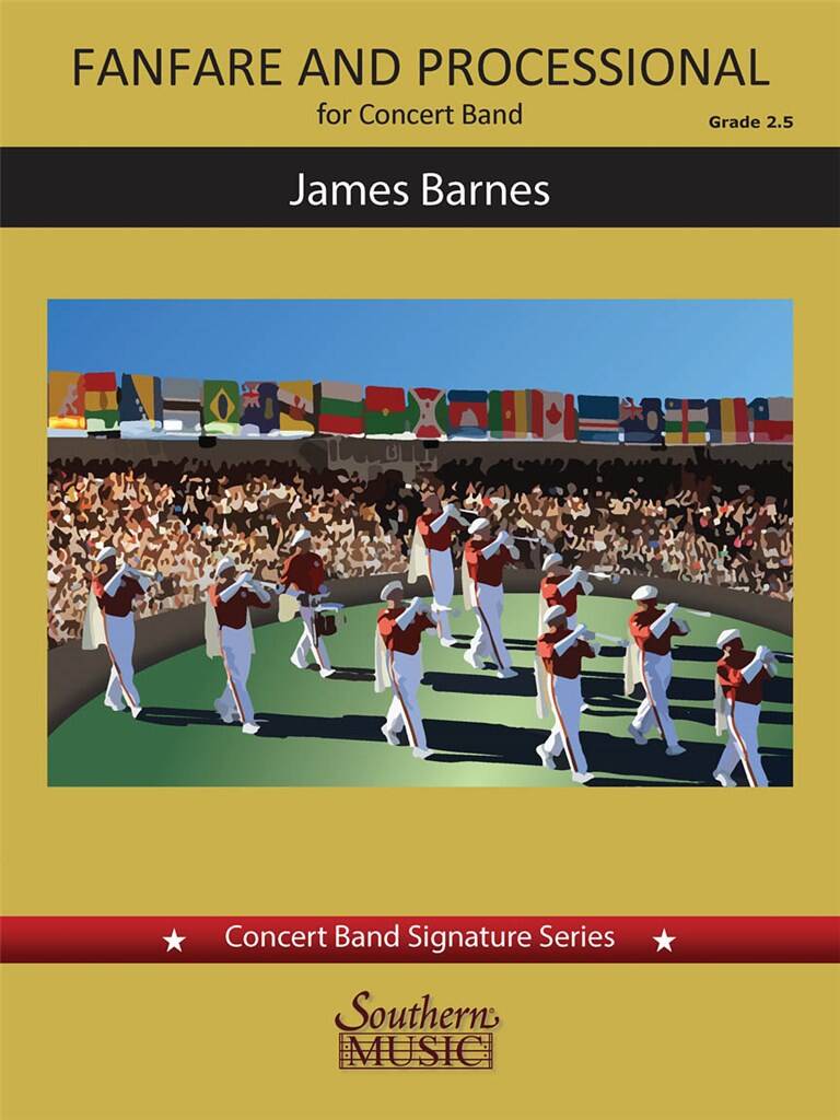 James Barnes: Fanfare and Processional: Orchestre d'Harmonie