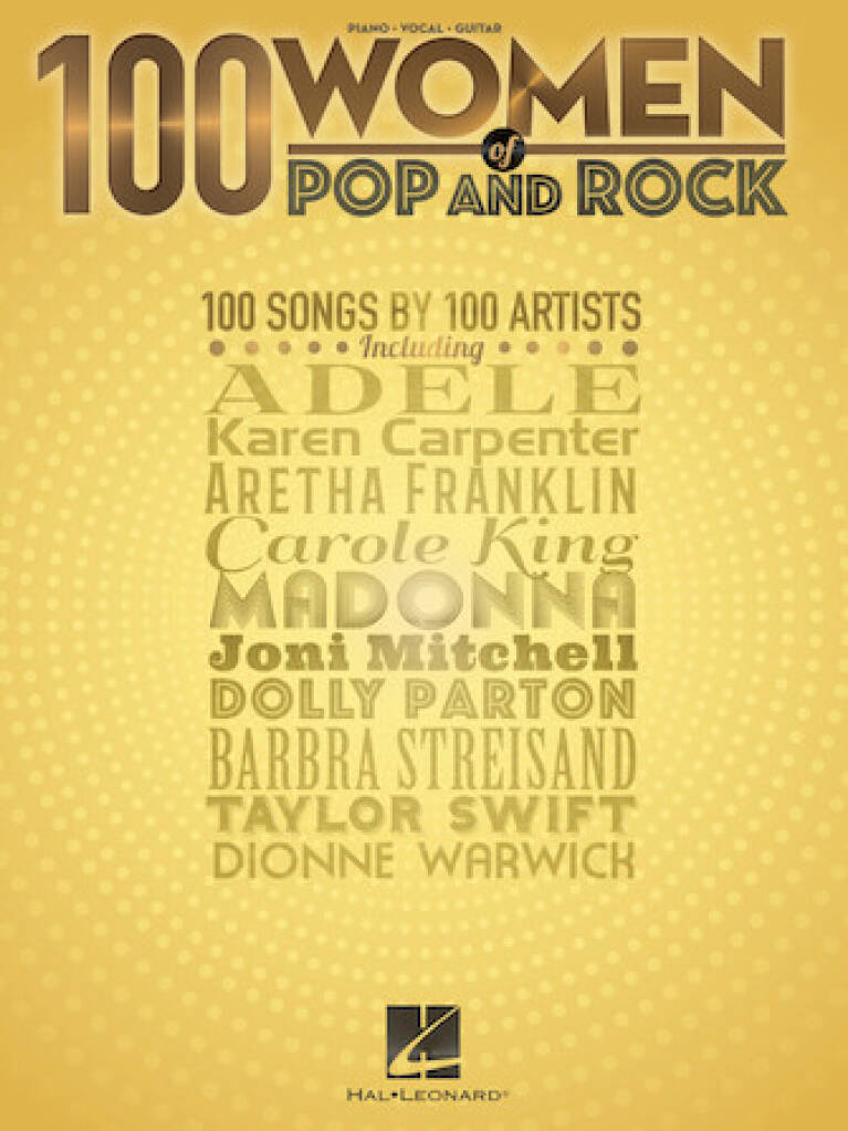 100 Women of Pop and Rock: Piano, Voix & Guitare