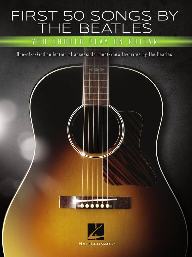 The Beatles: First 50 Songs by the Beatles: Solo pour Guitare