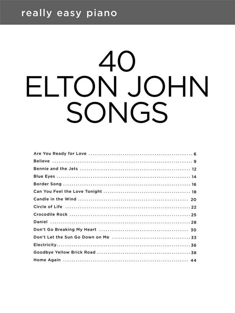 Elton John: Really Easy Piano: 40 Elton John Songs: Piano Facile