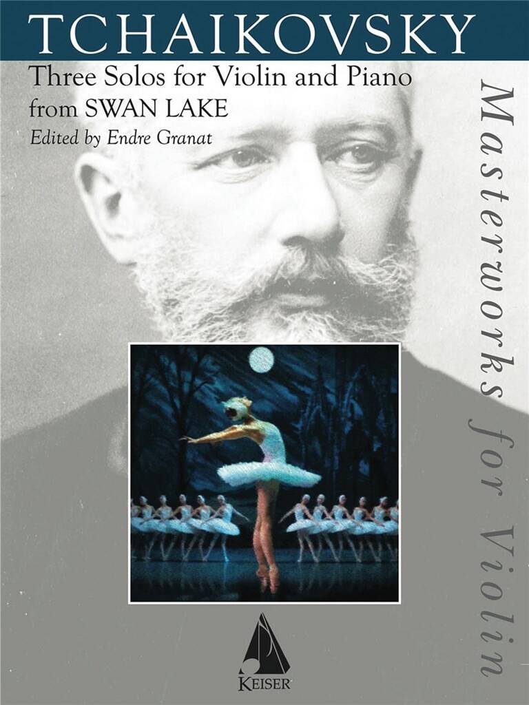 Pyotr Ilyich Tchaikovsky: Three Solos for Violin and Piano from Swan Lake: Violon et Accomp.