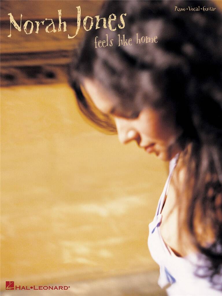 Norah Jones: Norah Jones - Feels Like Home: Piano, Voix & Guitare