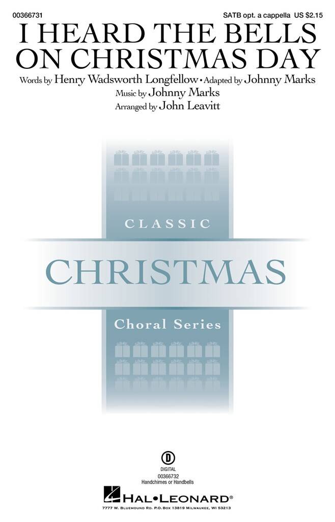 I Heard the Bells on Christmas Day: Chœur Mixte A Cappella