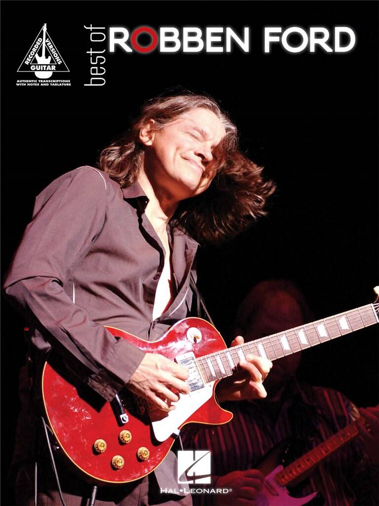 Robben Ford: Best of Robben Ford: Solo pour Guitare