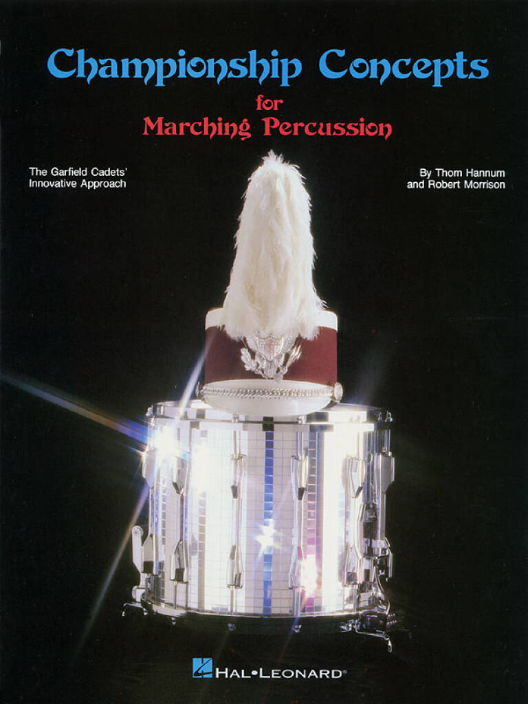Championship Concepts for Marching Percussion: Autres Percussions