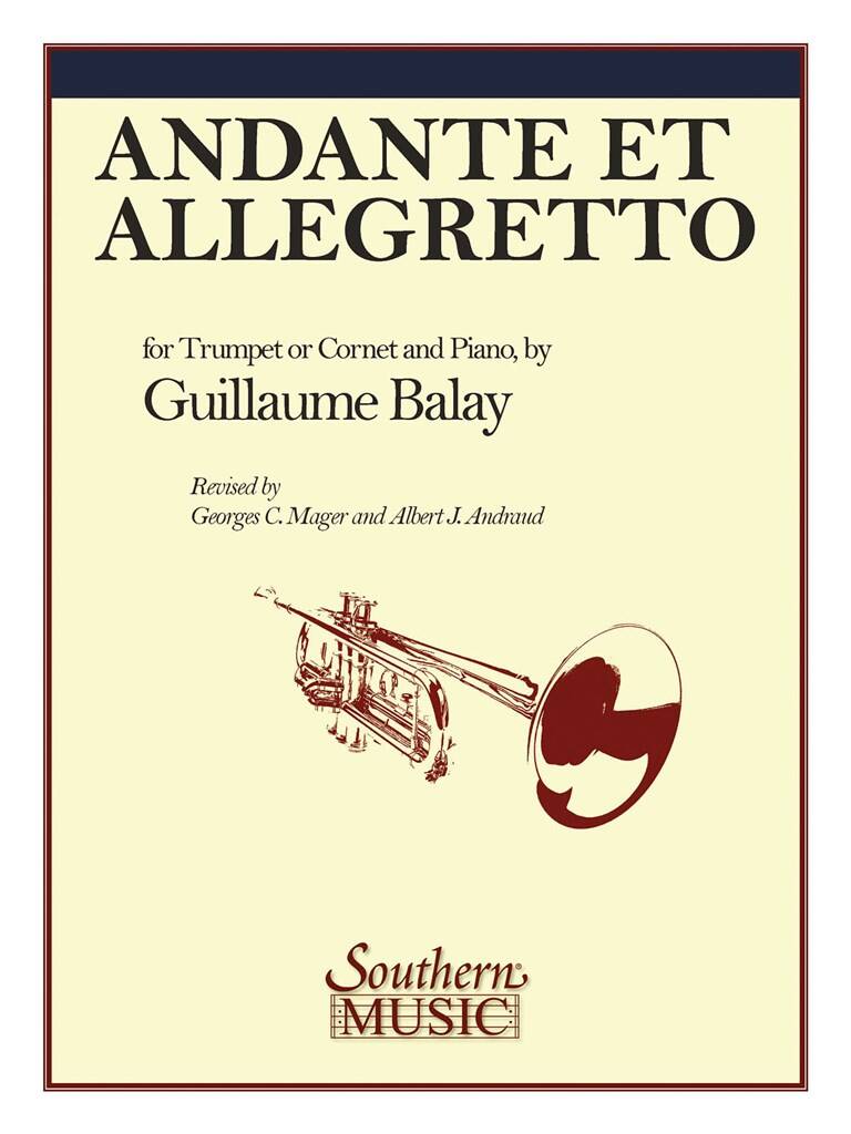Guillaume Balay: Andante And Allegretto: Arr. (Albert Andraud): Trompette et Accomp.