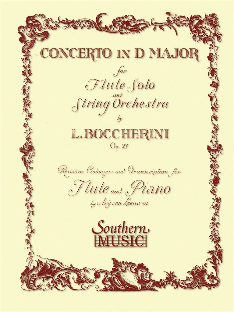 Luigi Boccherini: Concerto In D Major, Op 27: (Arr. Ary van Leeuwen): Flûte Traversière et Accomp.
