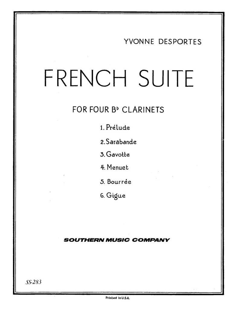 Yvonne Desportes: French Suite: Clarinettes (Ensemble)