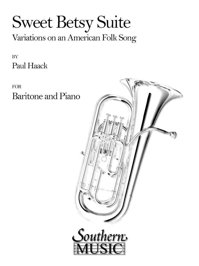 Paul Haack: Sweet Betsy Suite: Solo pourTrombone