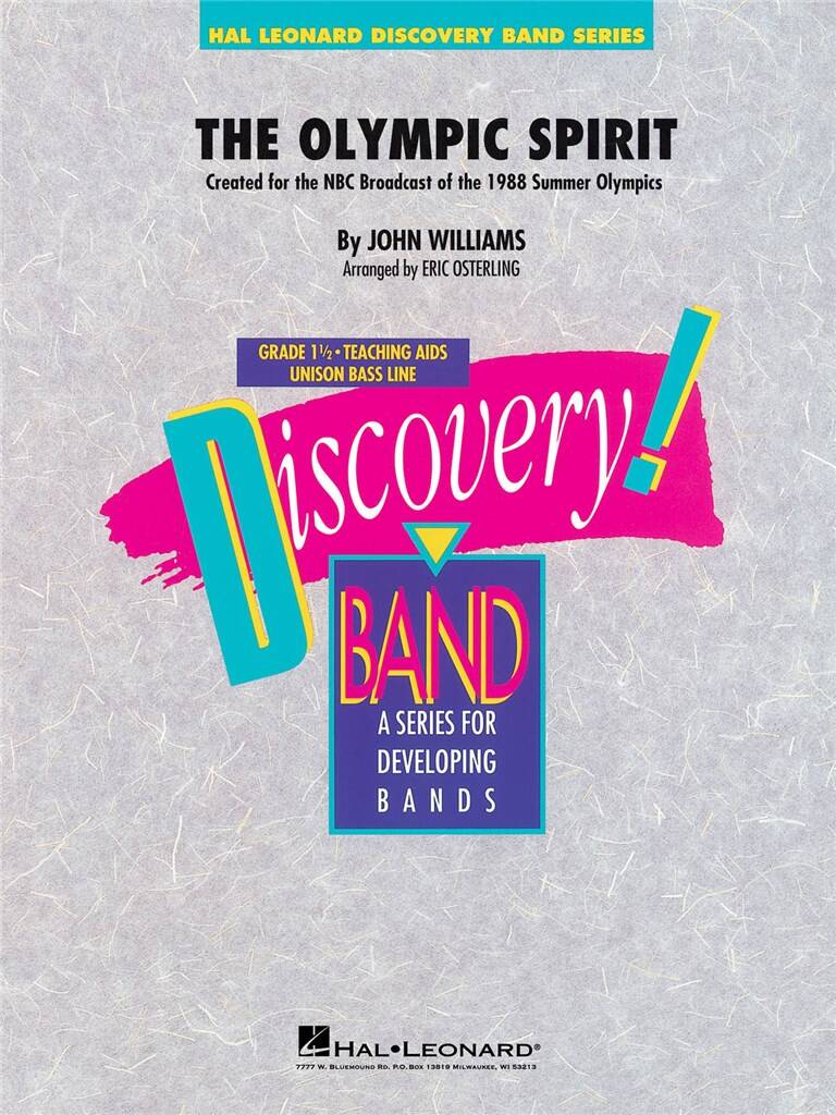 John Williams: The Olympic Spirit: (Arr. Eric Osterling): Orchestre d'Harmonie