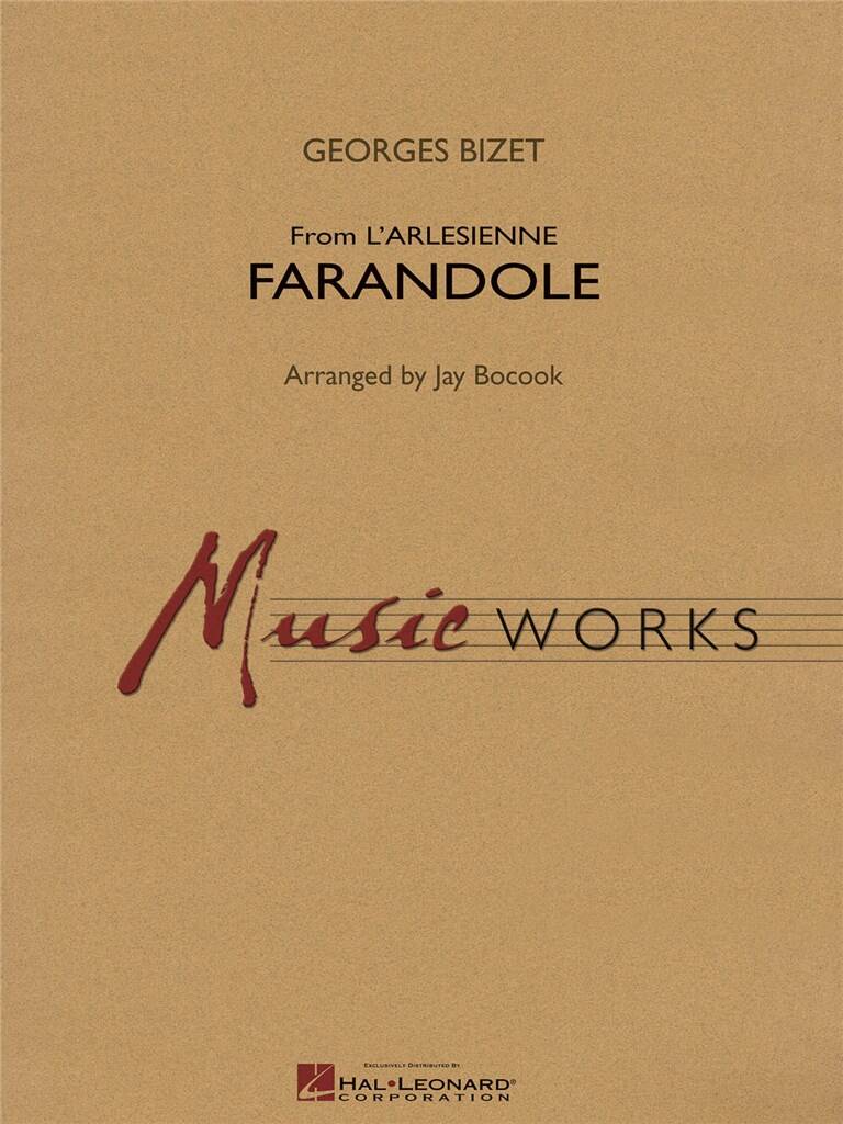 Georges Bizet: Farandole: Orchestre d'Harmonie