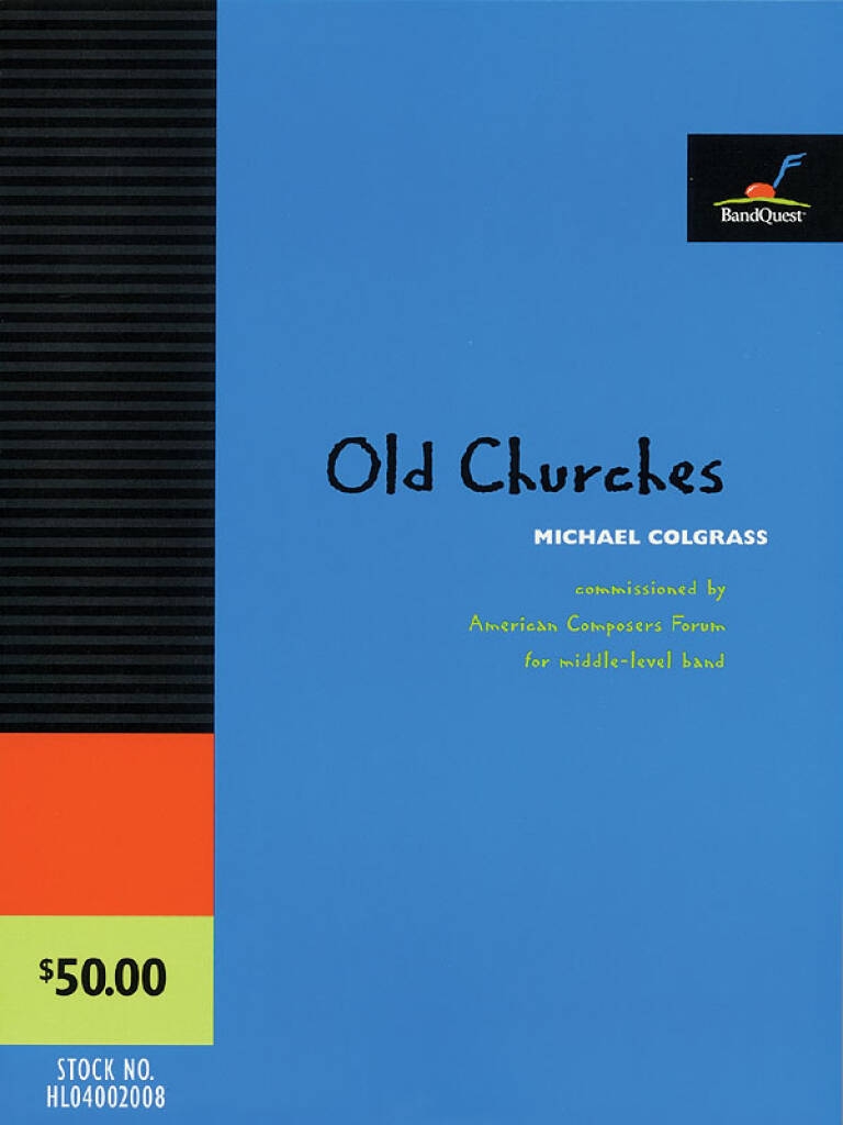 Michael Colgrass: Old Churches (Score Only): Orchestre d'Harmonie