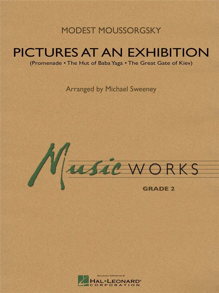 Modest Mussorgsky: Pictures At An Exhibition: (Arr. Michael Sweeney): Orchestre d'Harmonie