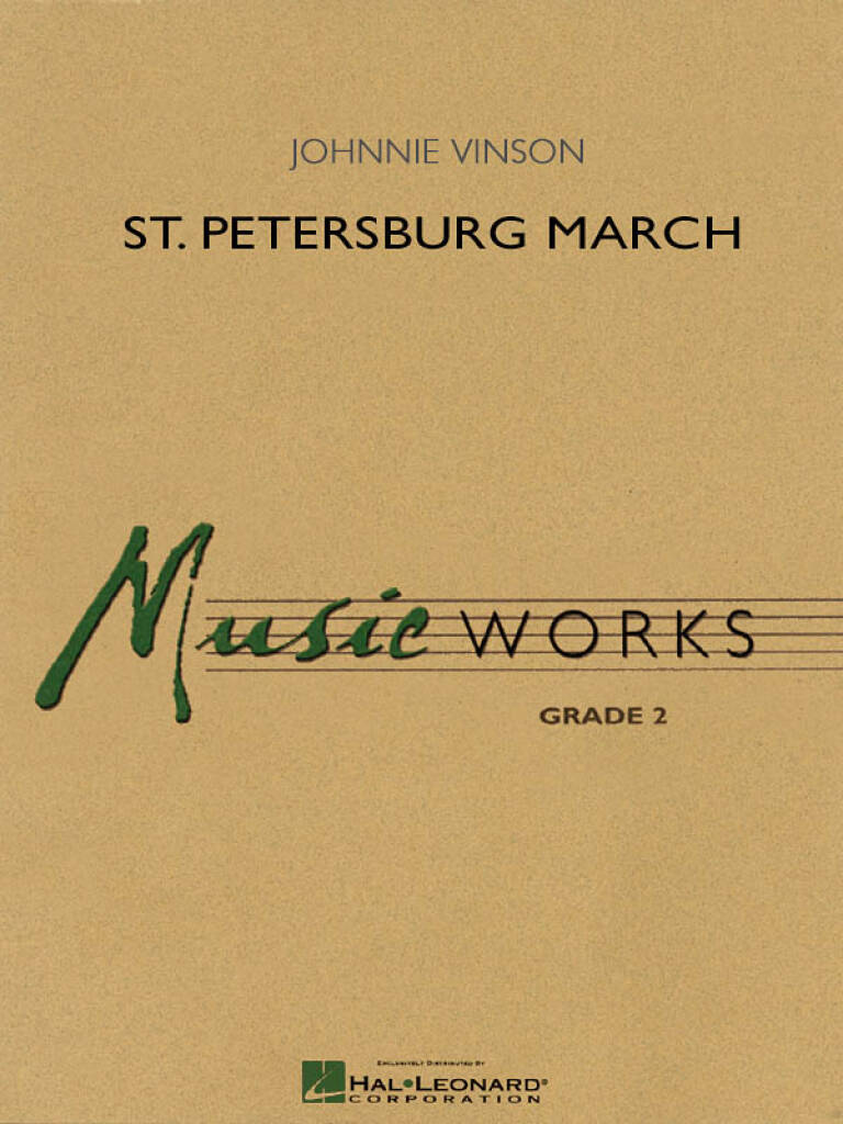 Johnnie Vinson: St. Petersburg March: Orchestre d'Harmonie