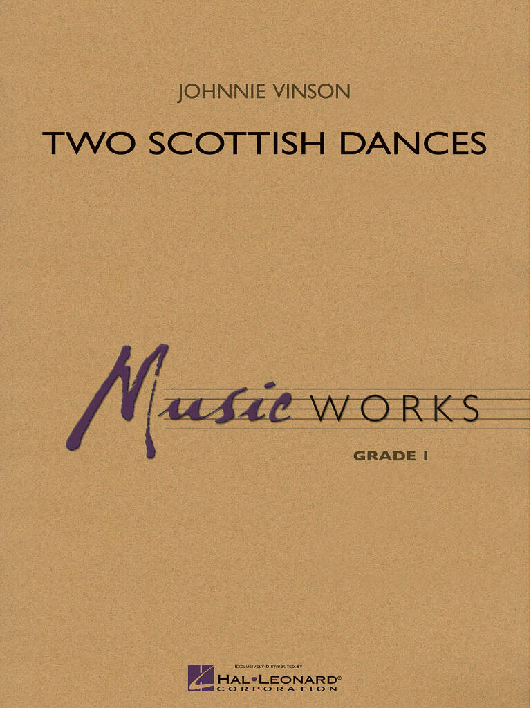 Two Scottish Dances: (Arr. Johnnie Vinson): Orchestre d'Harmonie