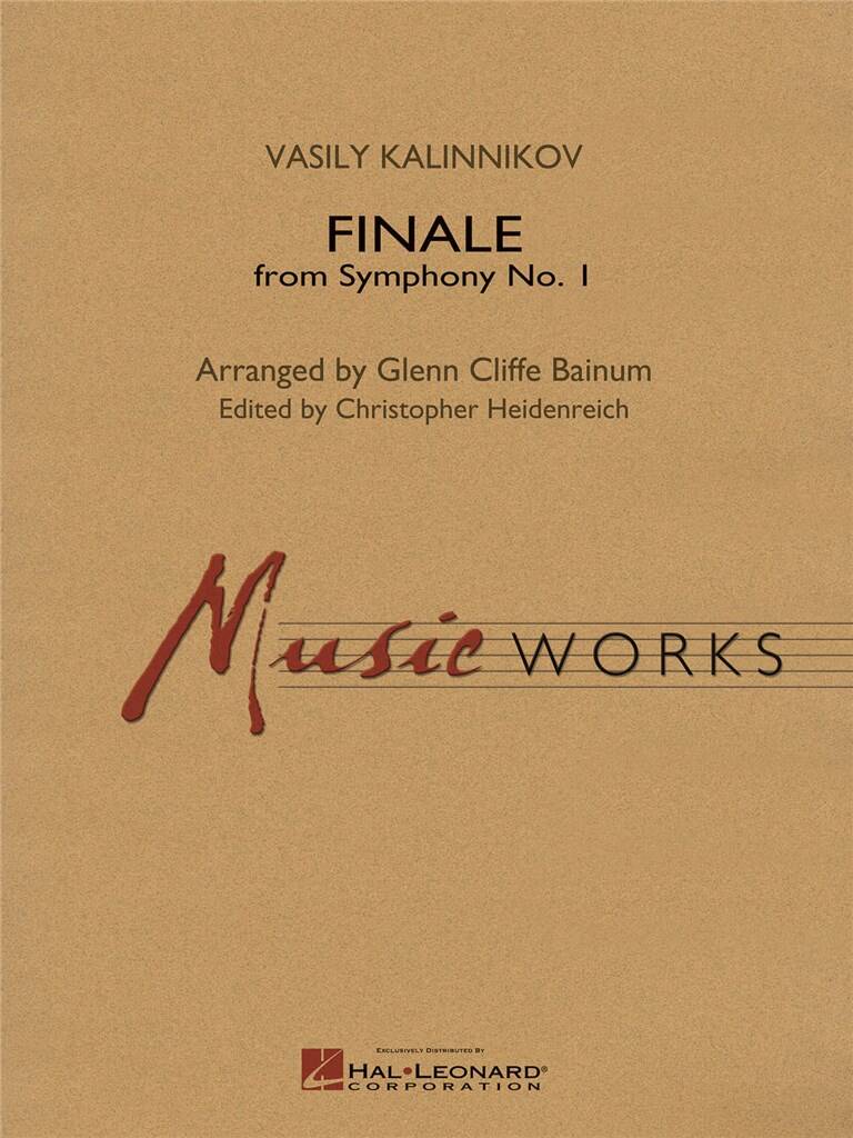 Vasily Sergeyevich Kalinnikov: Finale from Symphony no.1: (Arr. Glenn Cliffe Bainum): Orchestre d'Harmonie