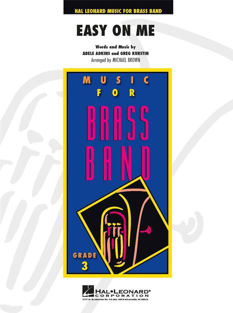 Easy On Me: (Arr. Michael Brown): Brass Band