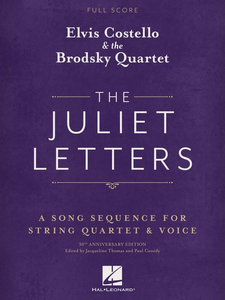 Elvis Costello & the Brodsky Quartet: The Juliet Letters (Full Score): Ensemble de Chambre