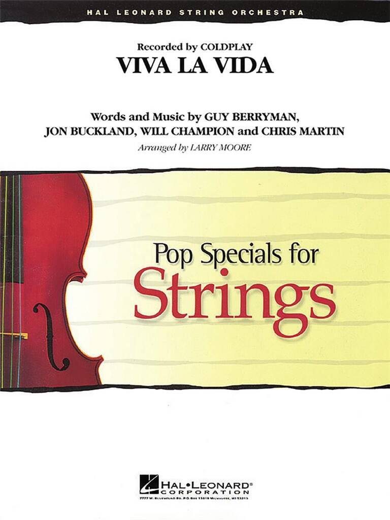 Chris Martin: Viva la Vida: (Arr. Larry Moore): Cordes (Ensemble)