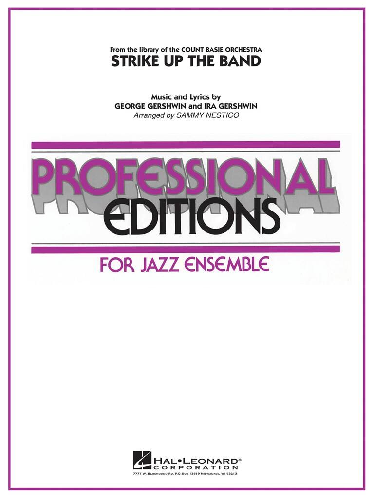 George Gershwin: Strike Up the Band: (Arr. Sammy Nestico): Jazz Band