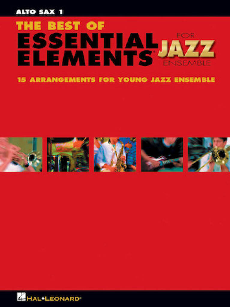 Michael Sweeney: The Best of Essential Elements for Jazz Ensemble: Jazz Band