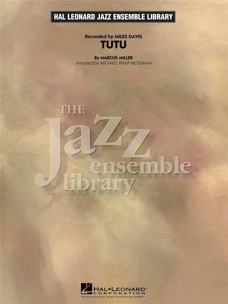 Marcus Miller: Tutu: (Arr. Michael Philip Mossman): Jazz Band