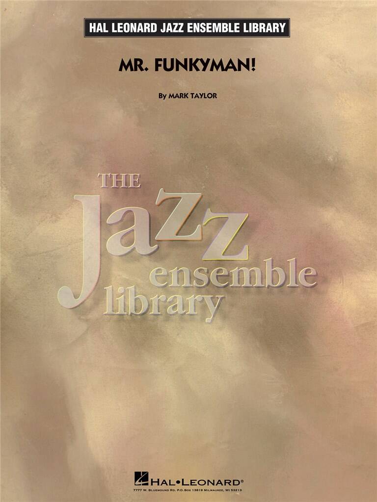 Mark Taylor: Mr. Funkyman!: Jazz Band