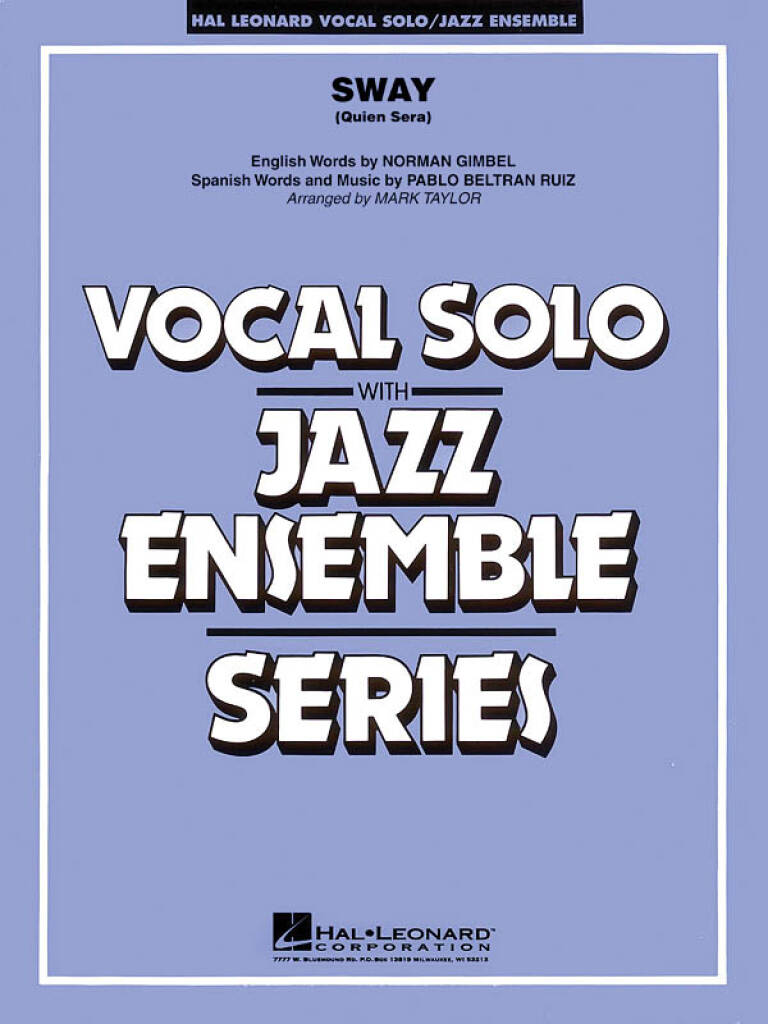 Norman Gimbel: Sway (Quien Ser?): (Arr. Mark Taylor): Jazz Band et Voix