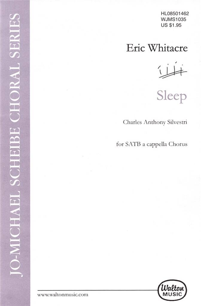 Eric Whitacre: Sleep: Chœur Mixte et Accomp.