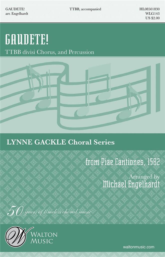 Gaudete!: (Arr. Michael Engelhardt): Voix Basses et Accomp.