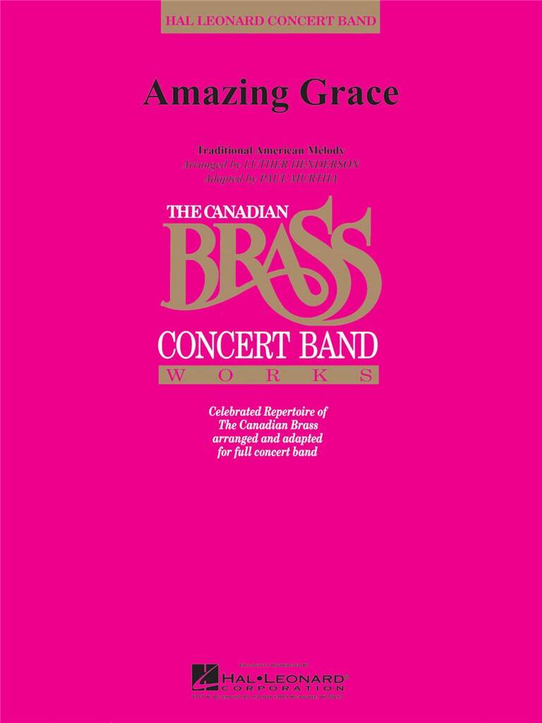 Amazing Grace: (Arr. Luther Henderson): Orchestre d'Harmonie