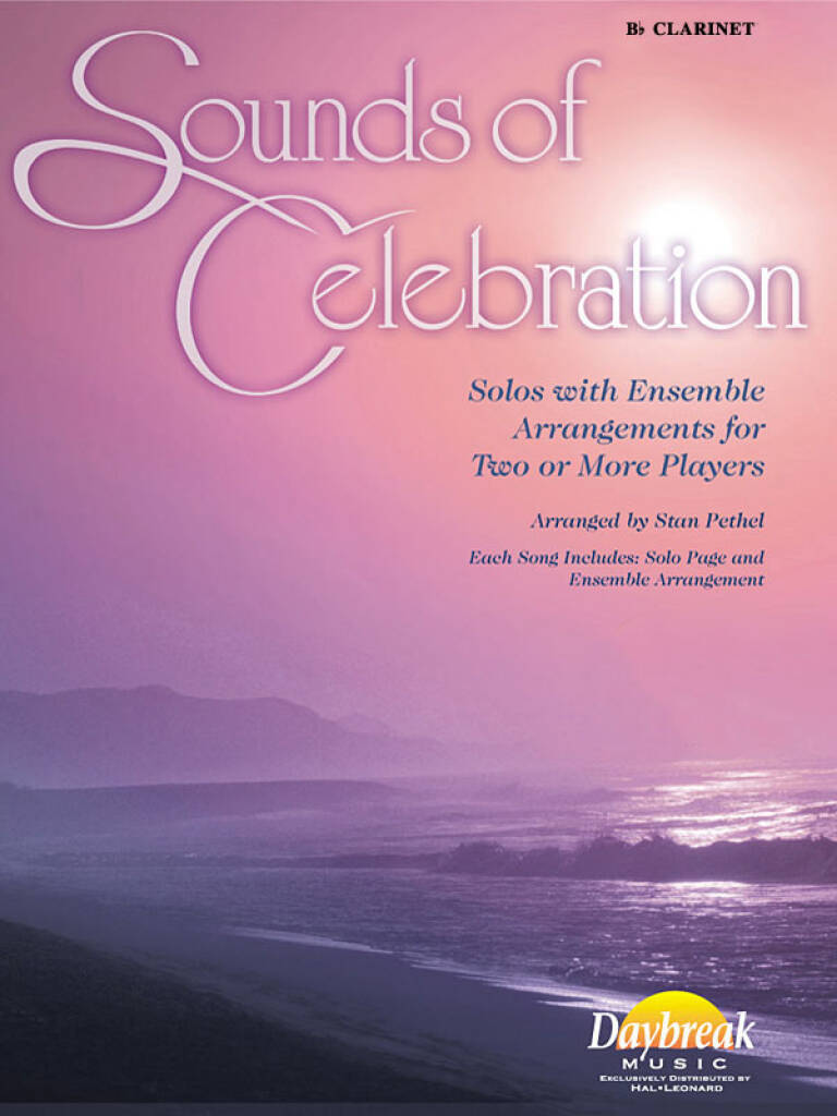 Sounds of Celebration: (Arr. Stan Pethel): Solo pour Clarinette
