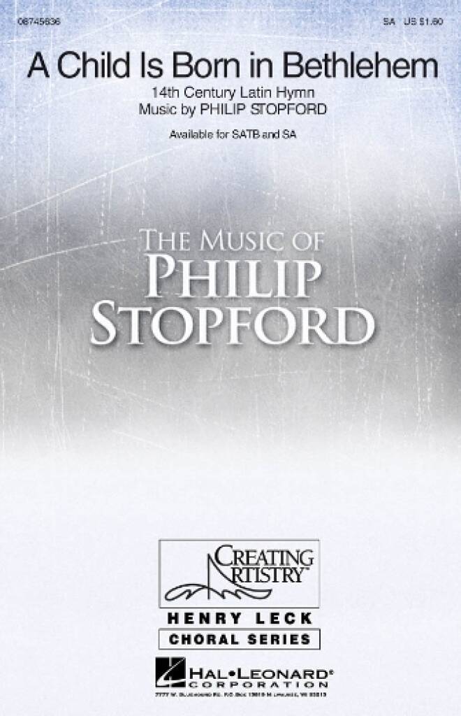 Philip W. J. Stopford: A Child is Born in Bethlehem: Voix Hautes et Accomp.